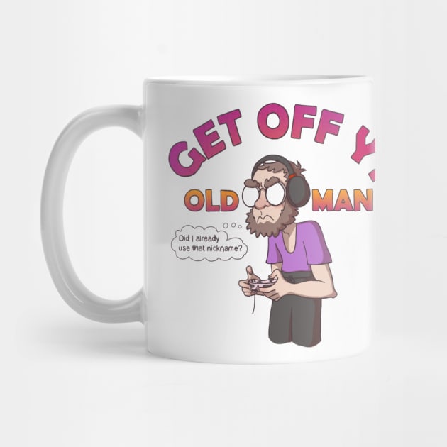 Get Off YT Old Man by BeardedClefable